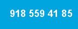 918 559 41 85 918 559 41 85